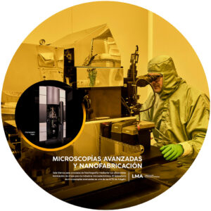 Microscopías Avanzadas y nanofabricación